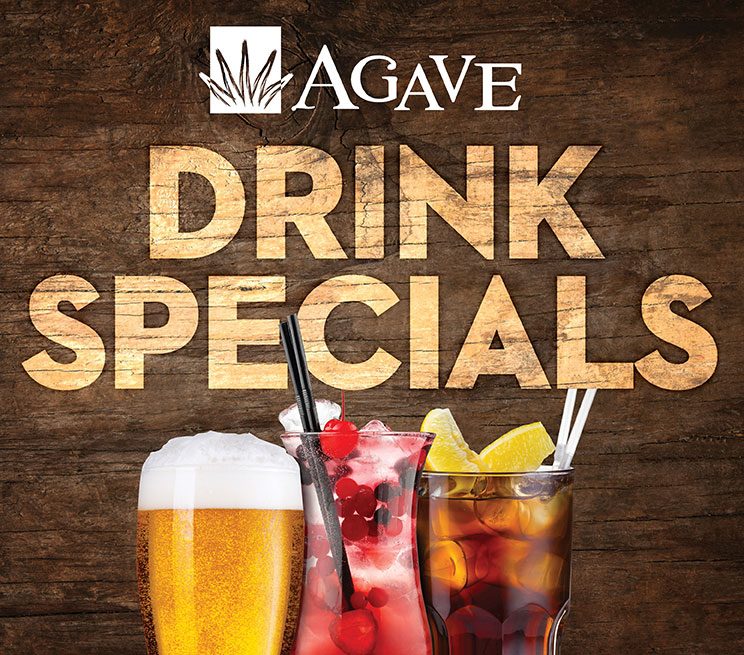 AGAVE DRINK SPECIALS